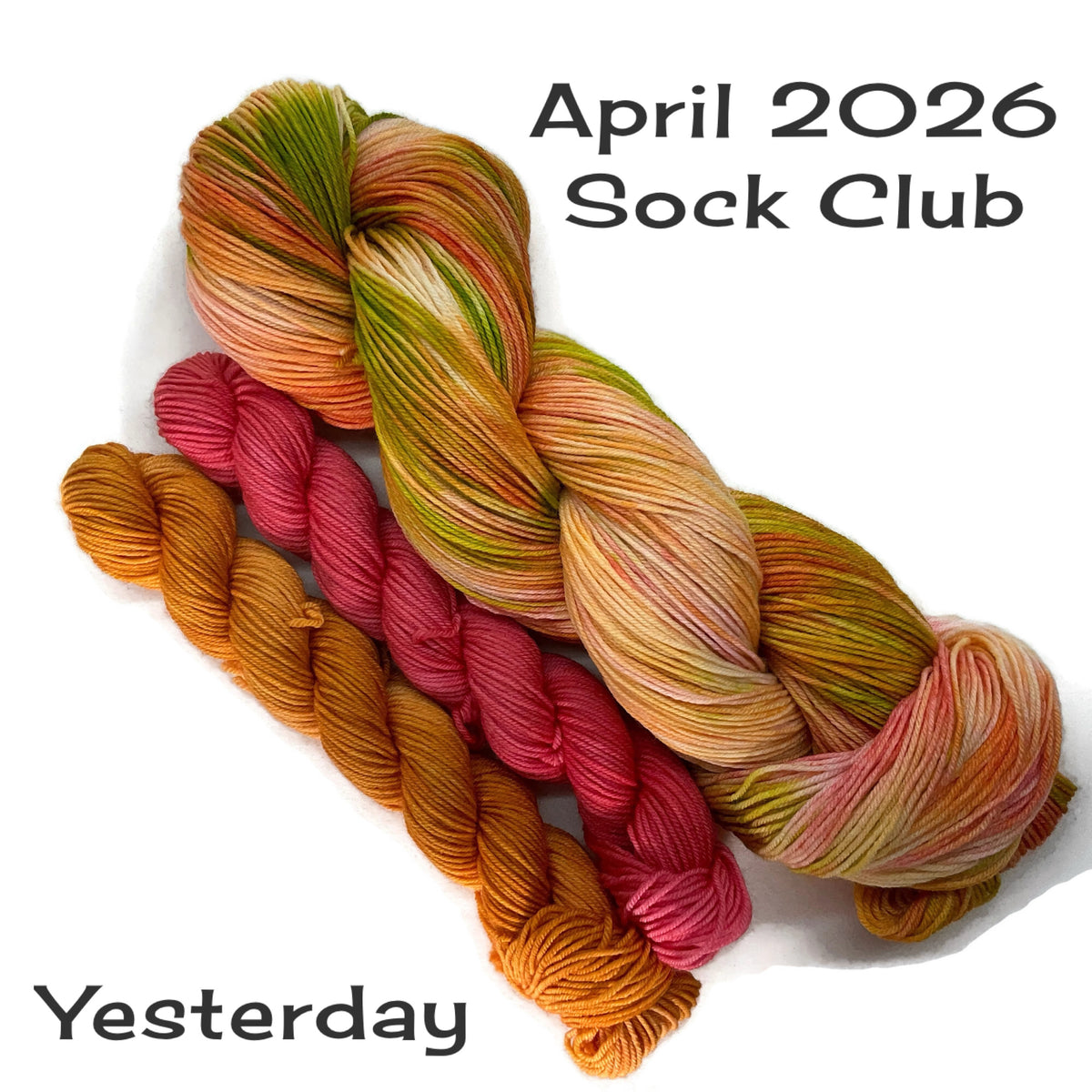 Yesterday - April 2026 Sock Club