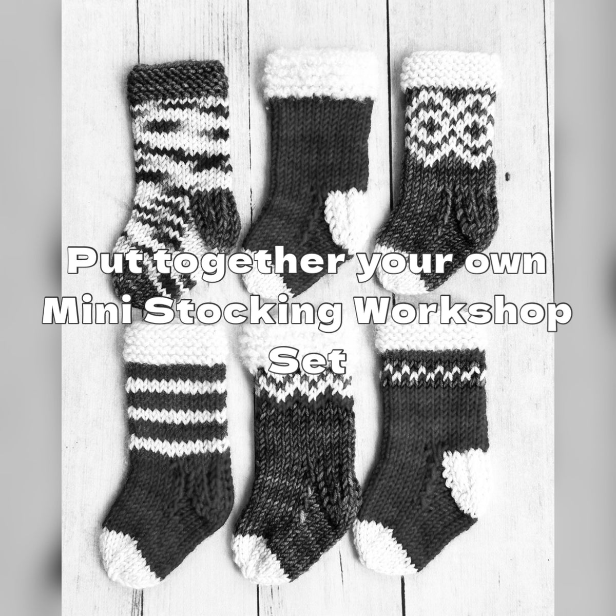 Mini Stocking Workshop Sets